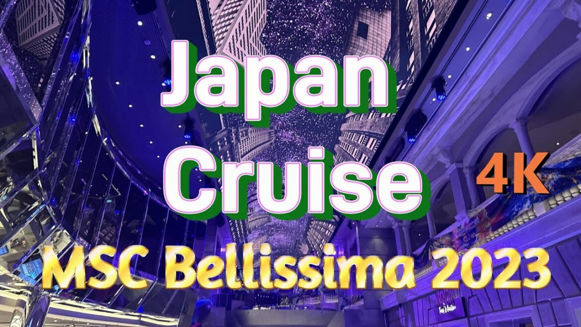 Japan Cruise MSC Bellisima2023！！≪Yokohama～Taiwan≫