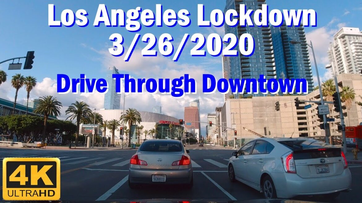 Los Angeles Lockdown 3/26/2020 Drive Through Downtown 4K