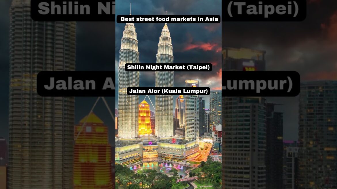 5 Street Foods Market in Asia