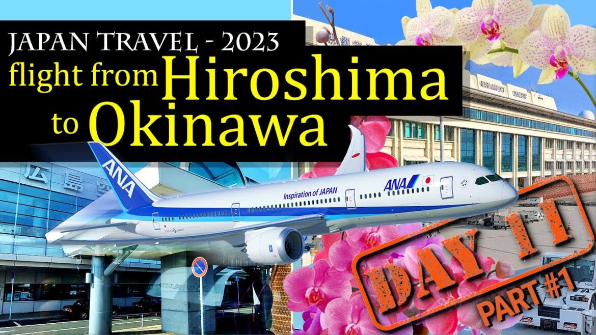 ANA Flight ✈️ from Hiroshima to Okinawa | Discovering Hiroshima & Naha Airports (Japan Travel VLog) ANA Flight ✈️ from Hiroshima to Okinawa | Discovering Hiroshima & Naha Airports (Japan Travel VLog)