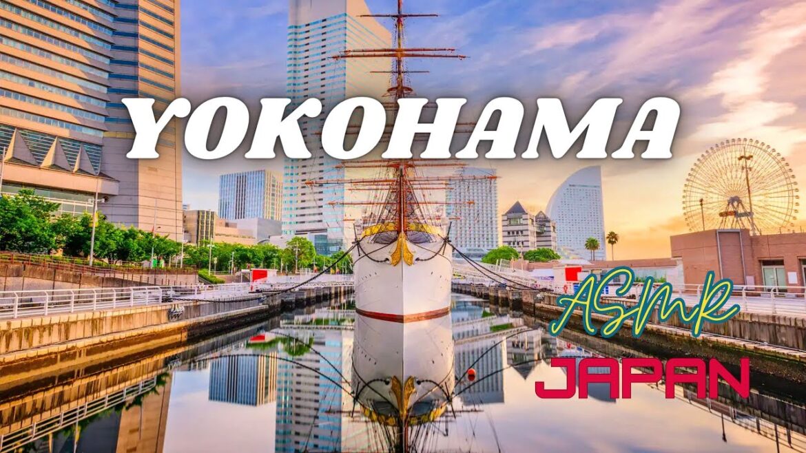 Yokohama Walking Tour: ASMR journey through Japan's exquisite city