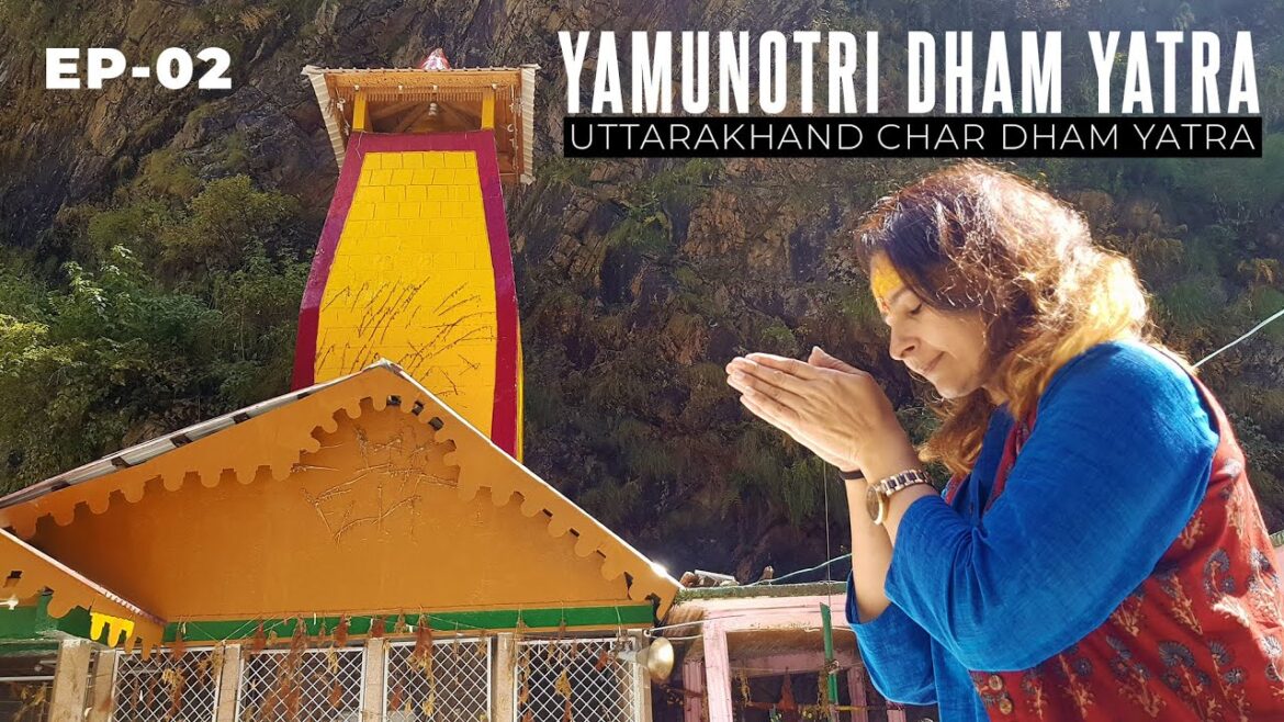 Yamunotri Dham Yatra | यमुनोत्री धाम की यात्रा कैसे करें? Yamunotri Tour Budget | EP 02