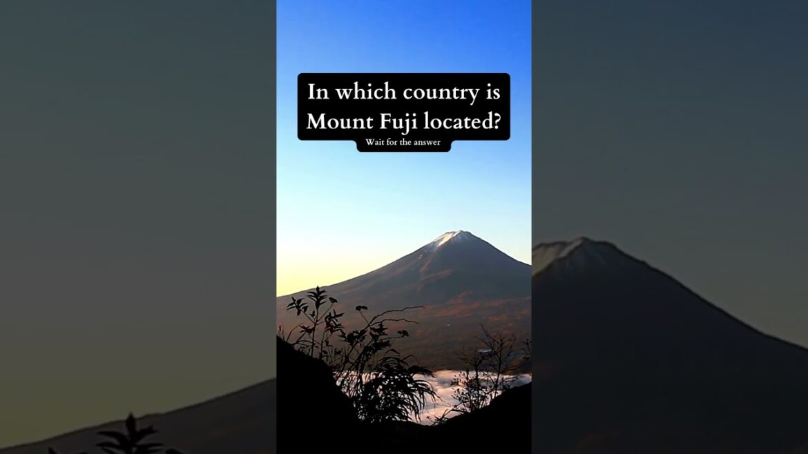 In which country is Mount Fuji located?