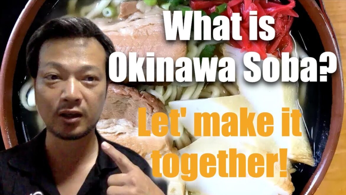 What is Okinawa Soba!?