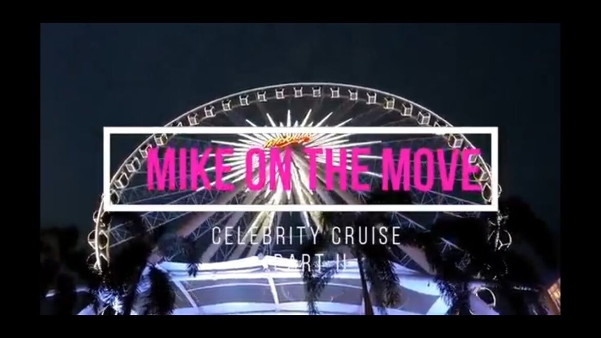 Celebrity Millennium Cruise Southeast Asia Part 2