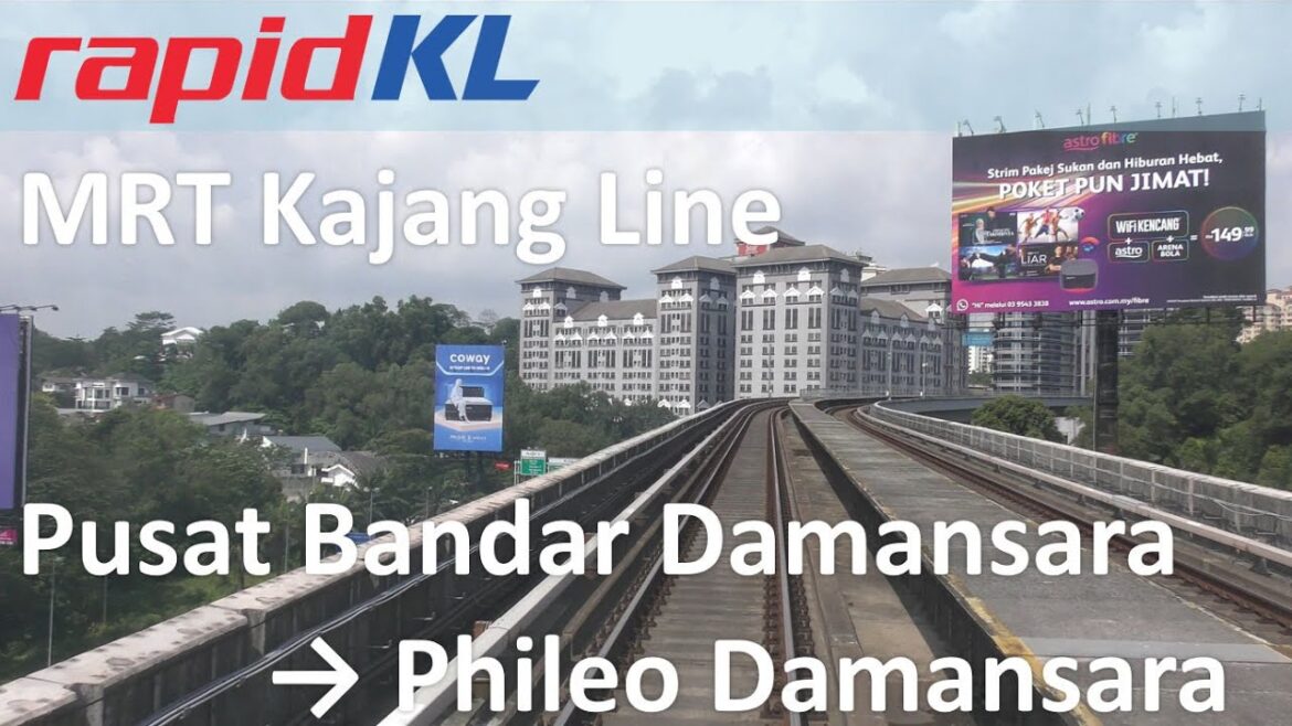 RapidKL MRT Kajang Line Pusat Bandar Damansara → Phileo Damansara