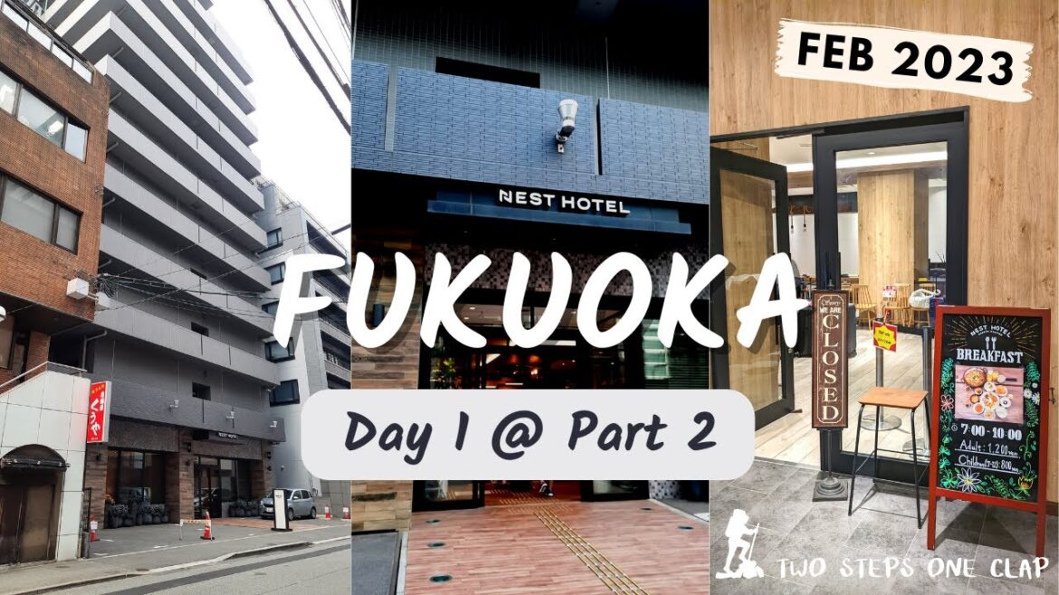 [字幕]福岡旅遊Feb 2023| Day1 @ Part2 | 安巢飯店博多站(Nest Hotel Hakata Station)