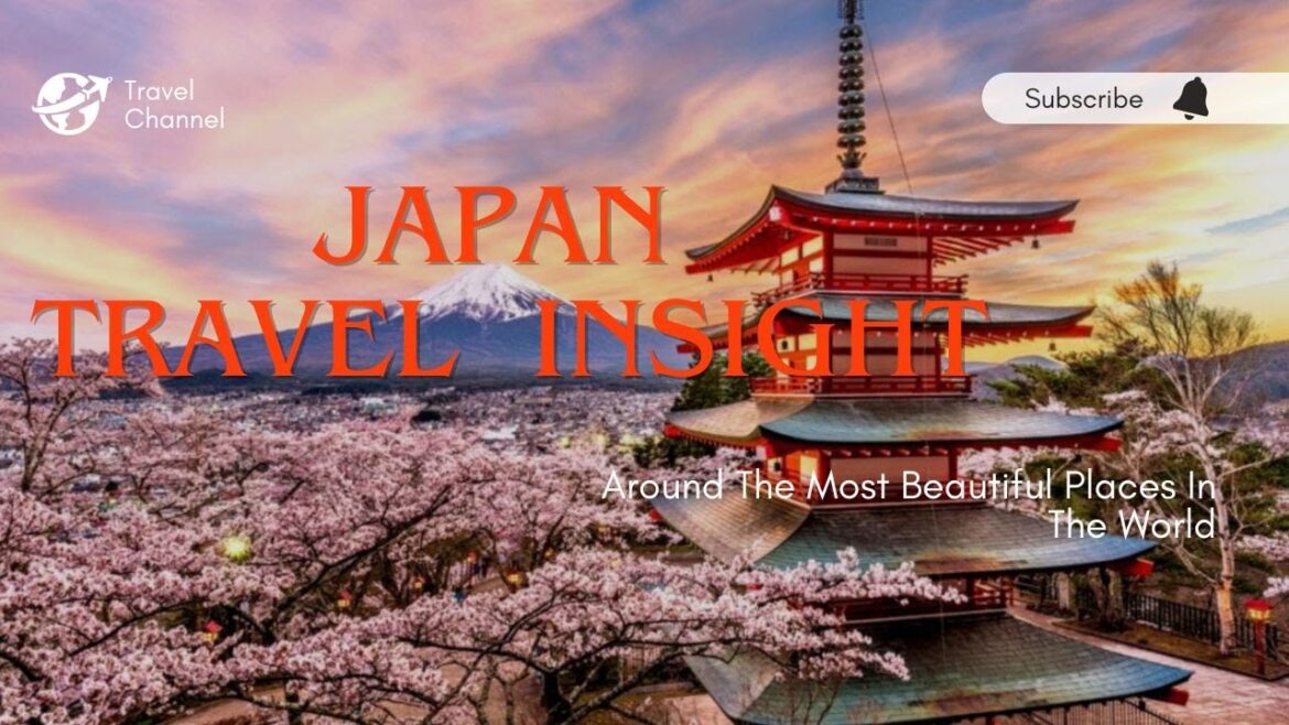 Japan Travel Insight Japan Travel Insight