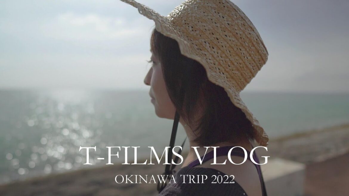 2022 沖縄旅行 ダイジェスト  cinematic vlog okinawa japan