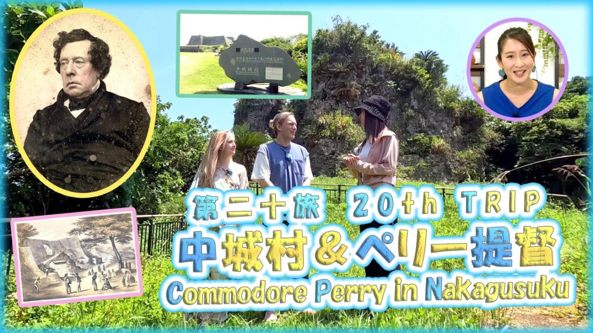 第二十旅 「🏯中城村、ハンタ道 & ペリー提督来琉の歴史⚓」【🇯🇵字幕👂】 第二十旅 「🏯中城村、ハンタ道 & ペリー提督来琉の歴史⚓」【🇯🇵字幕👂】