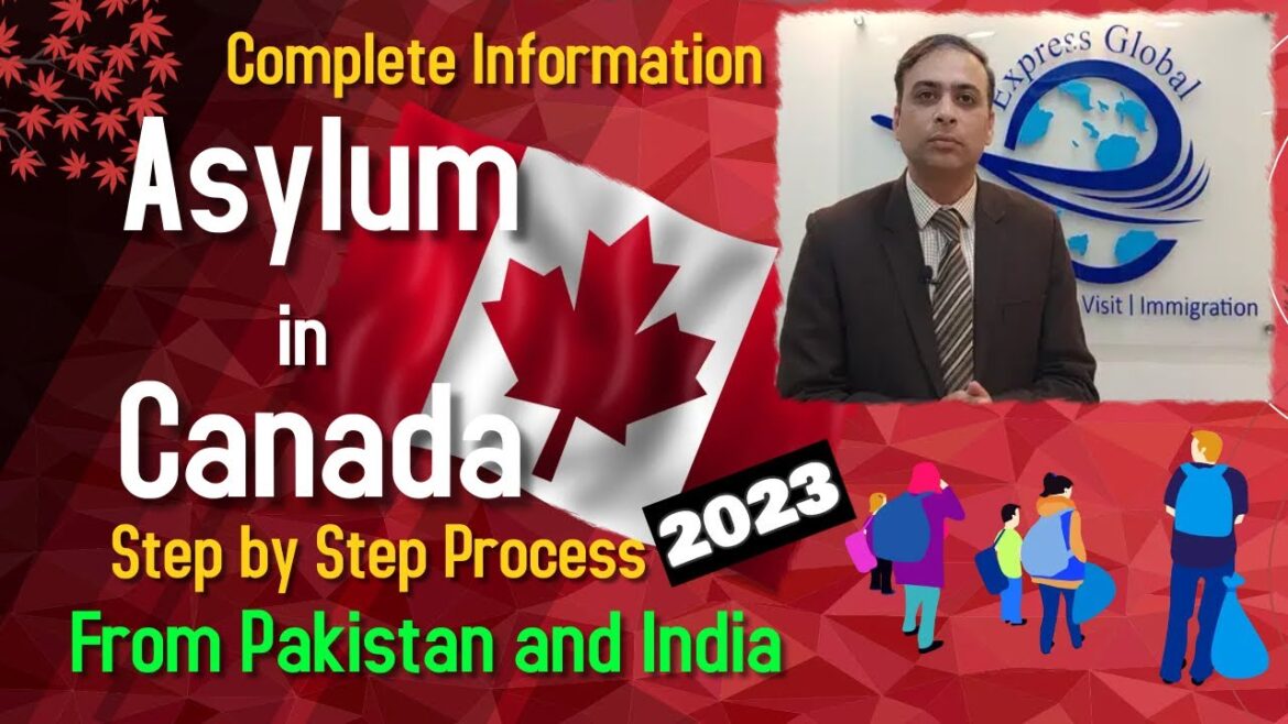 How to Apply Asylum in Canada | Canada Refugee | Step by Step Process in 2022 | From Pakistan India