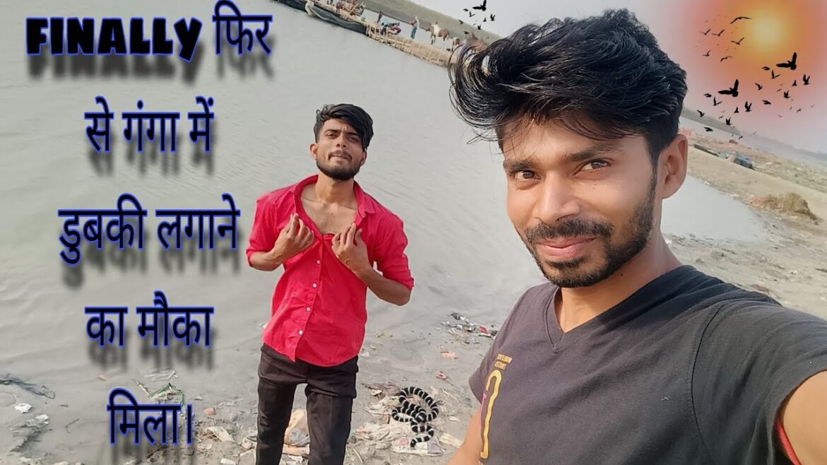 finally fir se ganga me dubki lagane ka mouka Mila,#traval #vlogs #vlogsviral