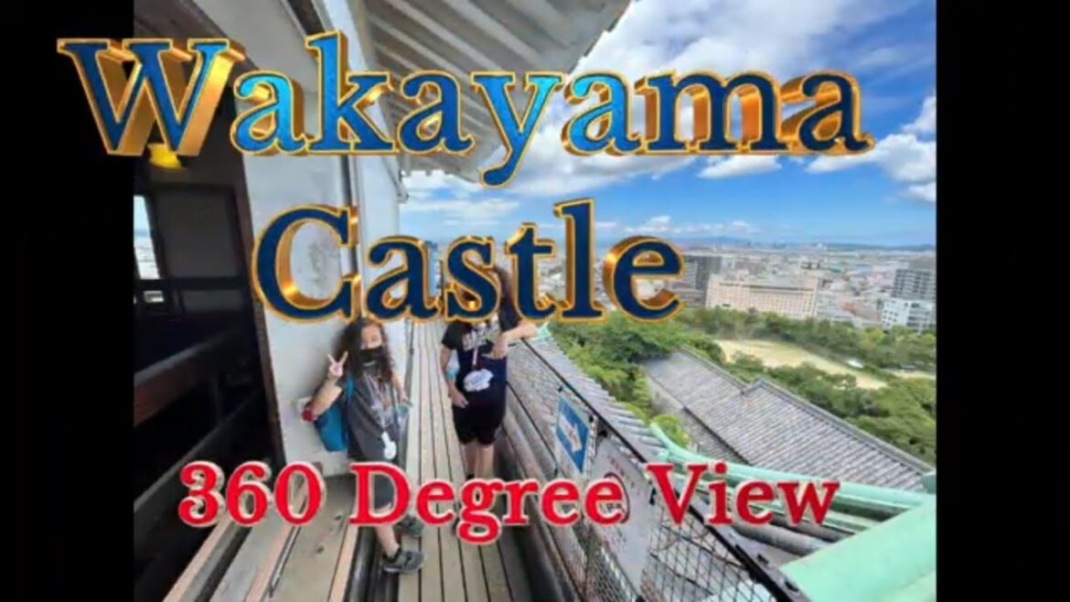 WAKAYAMA CASTLE: 360 Degree View WAKAYAMA CASTLE: 360 Degree View