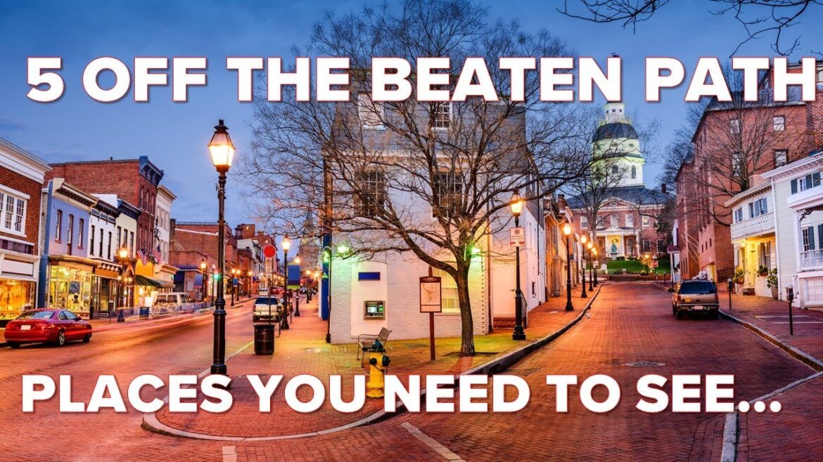 Exploring 5 Off the Beaten Path Places...