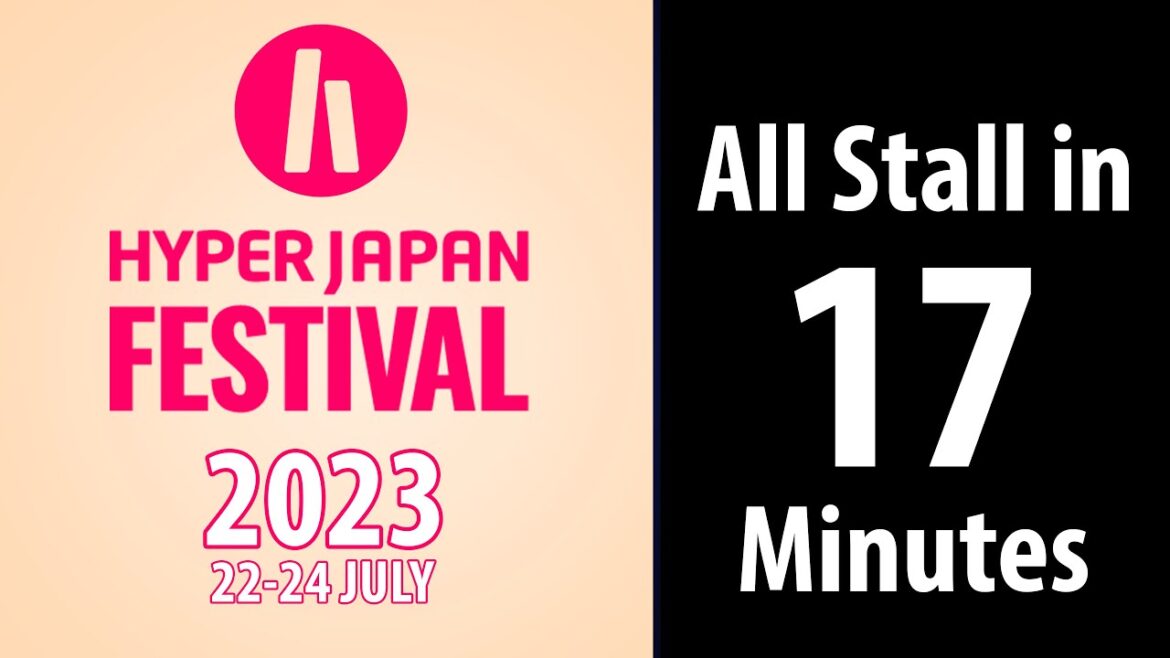 Hyper Japan London 2023 All Stalls Hyper Japan London 2023 All Stalls