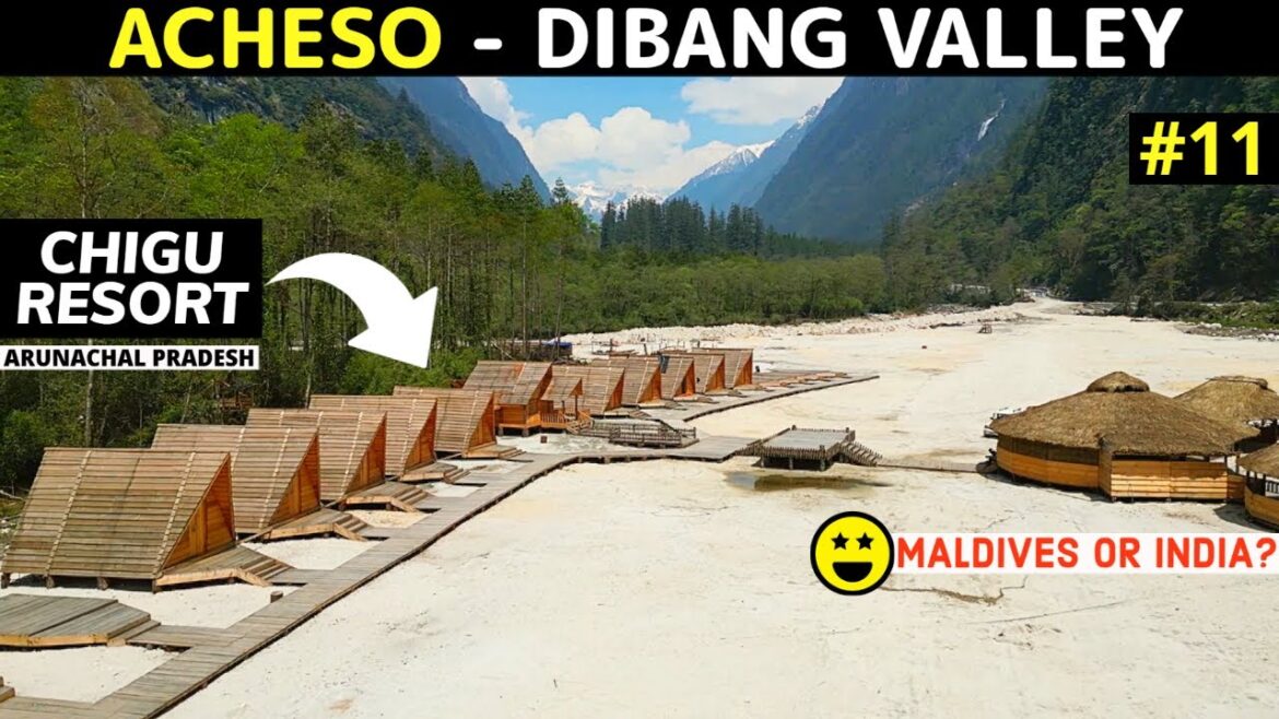Ep 11: Acheso - THE LAST TOWN OF INDIA in Dibang Valley | Chigu Resort | Anini | Arunachal Pradesh