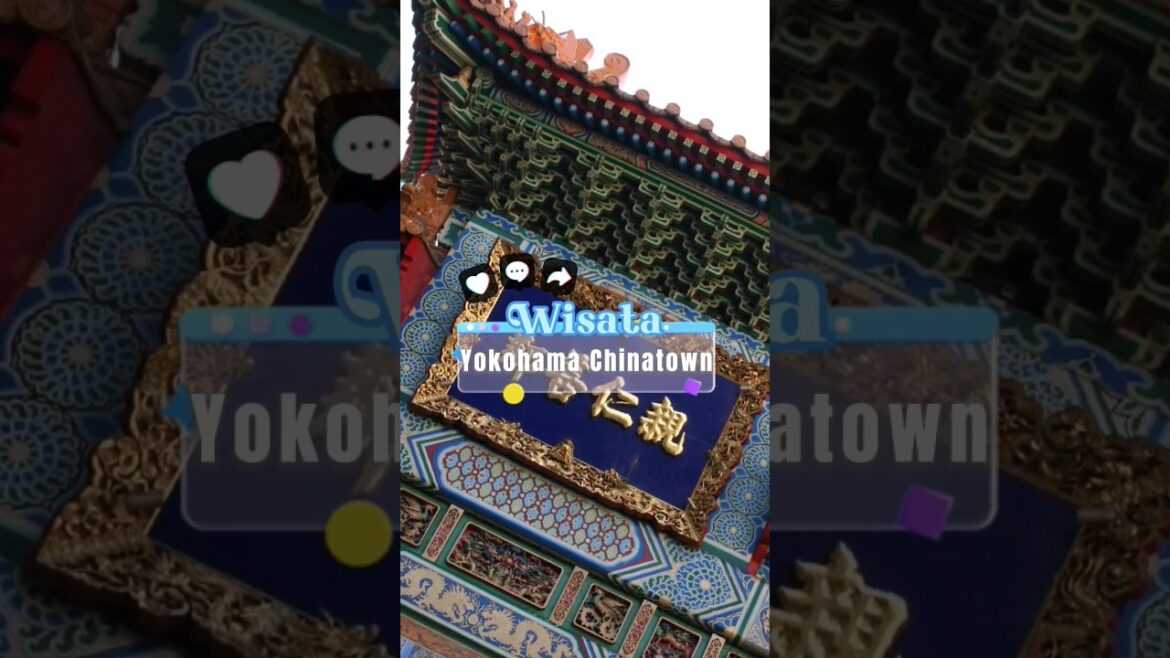 Wisata Yokohama Chinatown