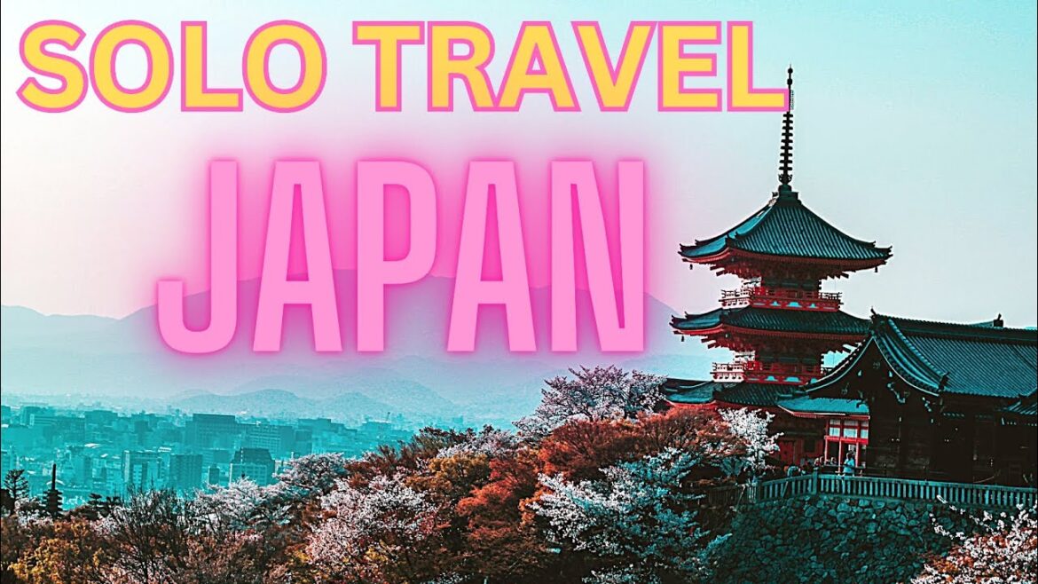 Japan’s Delightful Beauty: How-To Guide for Every Solo Traveler Japan's Delightful Beauty: How-To Guide for Every Solo Traveler