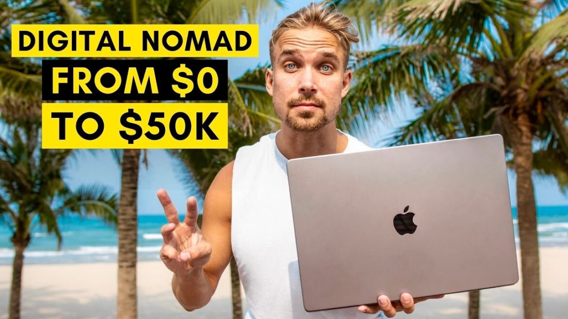 How to Become a DIGITAL NOMAD in 2023 (3-month plan)