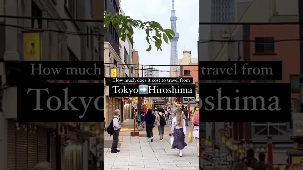 TOKYO to HIROSHIMA Shinkansen Price