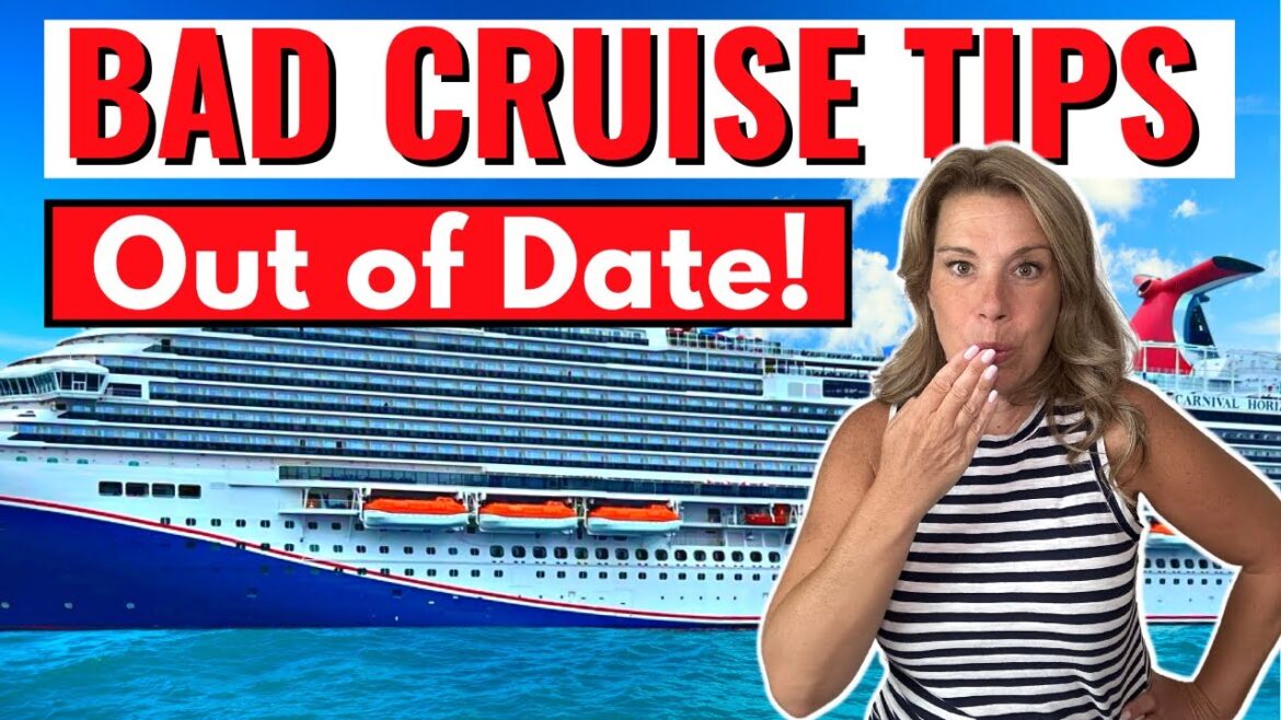 10 Outdated Tips Cruise Tips that Are No Longer Valid 10 Outdated Tips Cruise Tips that Are No Longer Valid