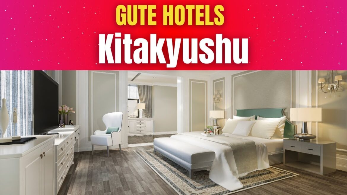 Gute Hotels in Kitakyushu