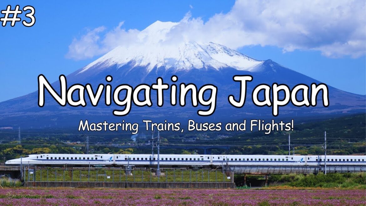 Ultimate Guide to Navigating Japan: Trains, Buses, and Flights | Japan Travel Tips