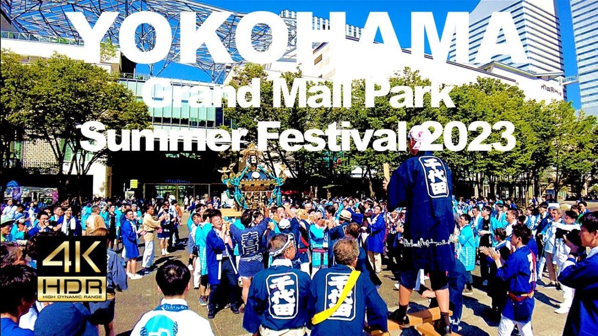 【4K HDR🇯🇵】Grand Mall Park Summer Festival 2023 / Minato Mirai 【4K HDR🇯🇵】Grand Mall Park Summer Festival 2023 / Minato Mirai
