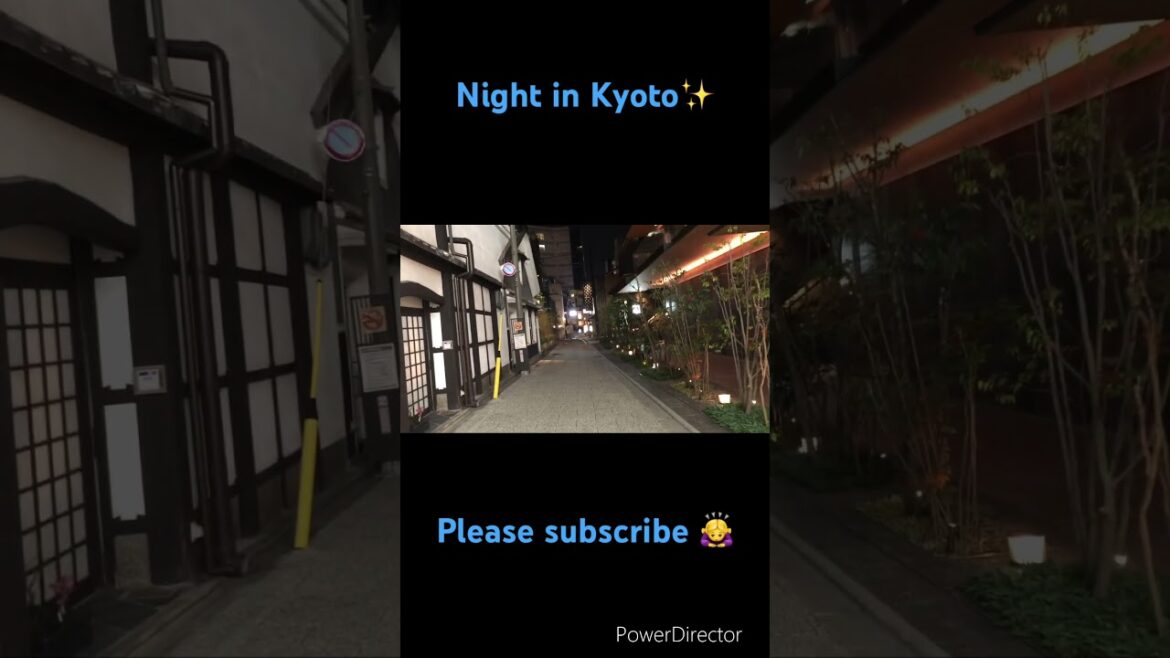 【KYOTO 】night scene #kyoto #shorts #japan #travel #pleasesubscribe #walking #trip #walkingtour 【KYOTO 】night scene #kyoto #shorts #japan #travel #pleasesubscribe #walking #trip #walkingtour