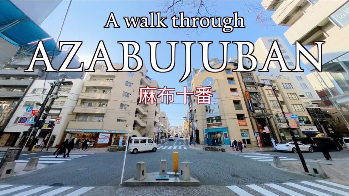 Azabu-jūban Tokyo Chill Walk #麻布十番