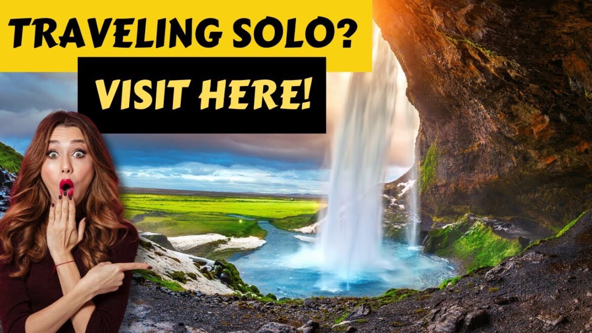 The 10 Best Solo Traveler Destinations  🛫 🌎