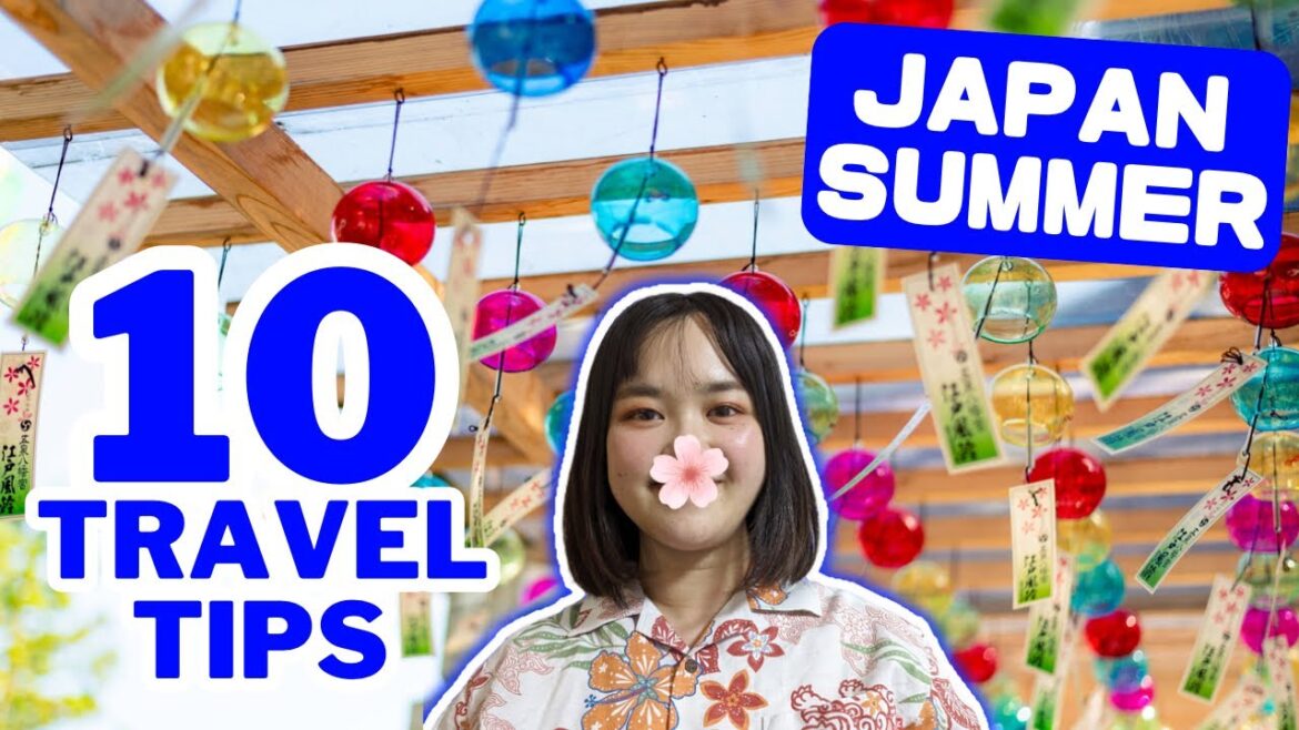 Japan Perfect Guide! 10 New Things to Know Before Traveling to Japan and Tips in Summer 2023