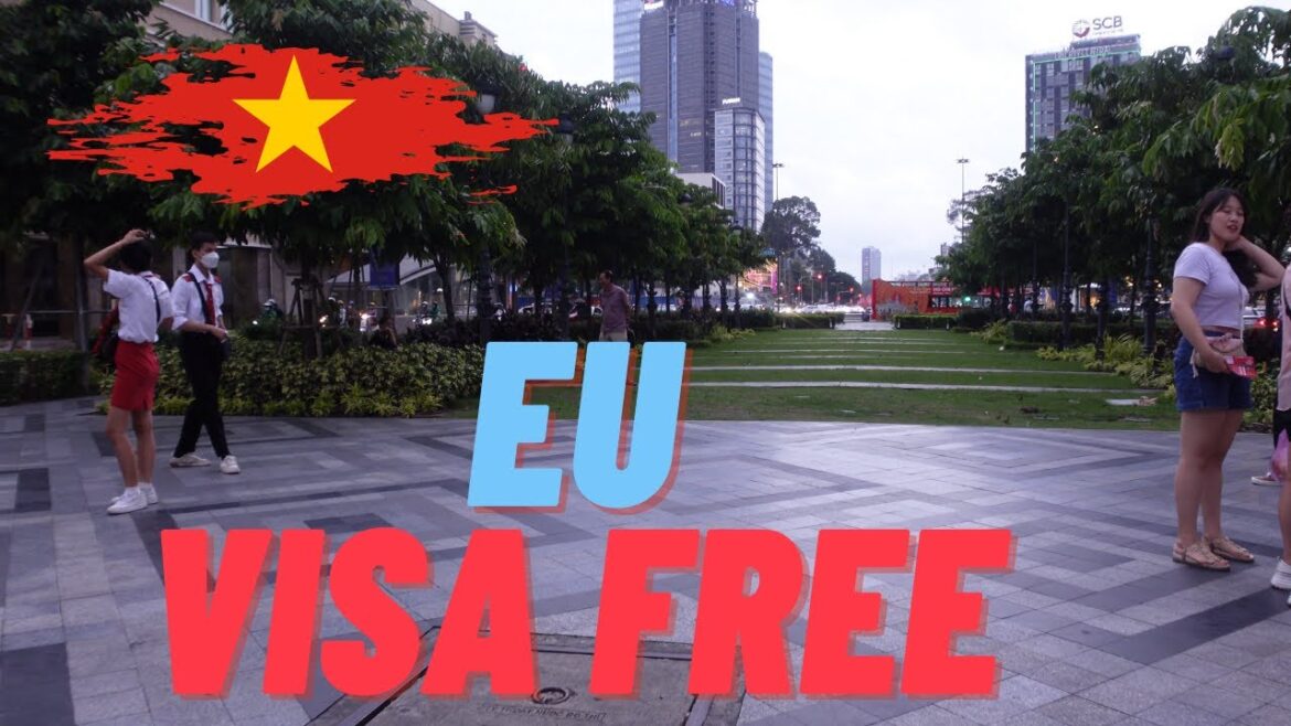 VISA Free Entry for ALL of EU ? Vietnam 2023 NEWS š»š³ VISA Free Entry for ALL of EU ? Vietnam 2023 NEWS š»š³