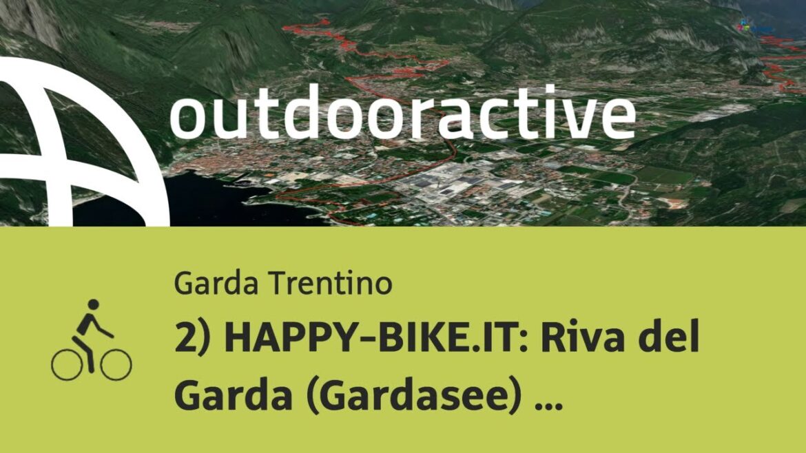2) HAPPY-BIKE.IT: Riva del Garda (Gardasee) – Lago di Tenno – Limarô – Nago 2) HAPPY-BIKE.IT: Riva del Garda (Gardasee) - Lago di Tenno - Limarô - Nago