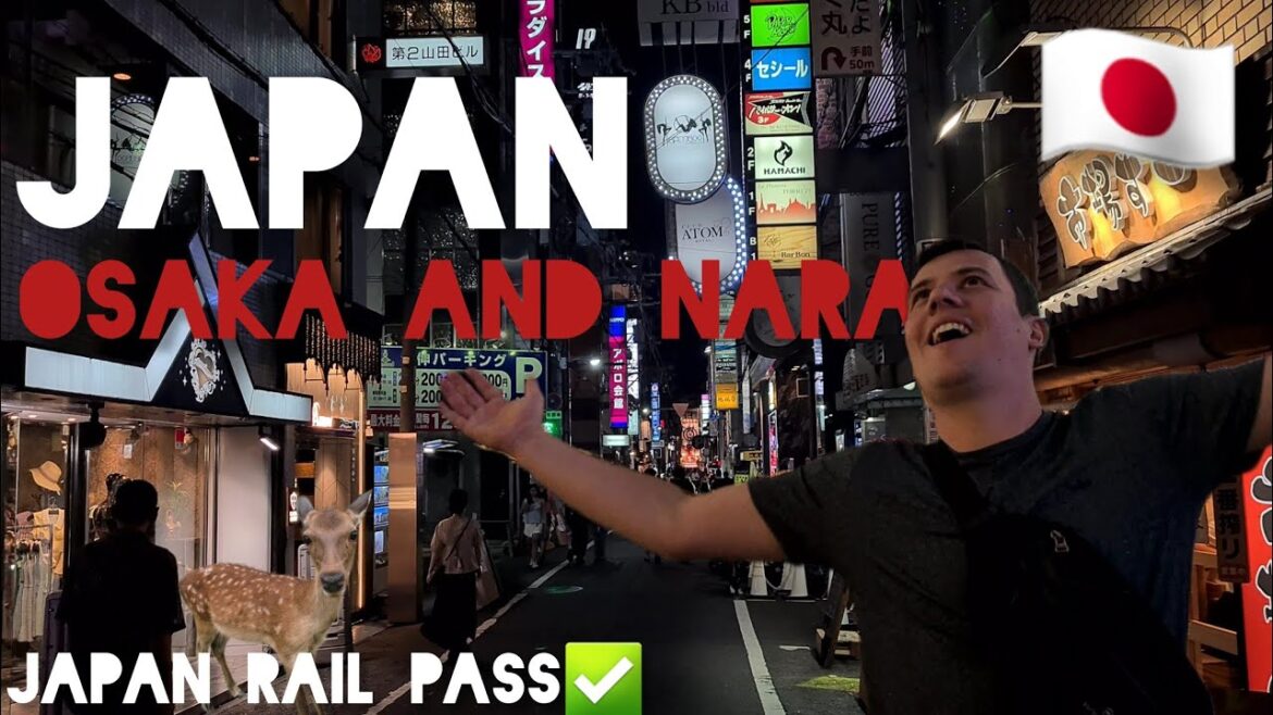 Exploring Japan with JR Pass 🇯🇵 Osaka🏯 and Nara🦌