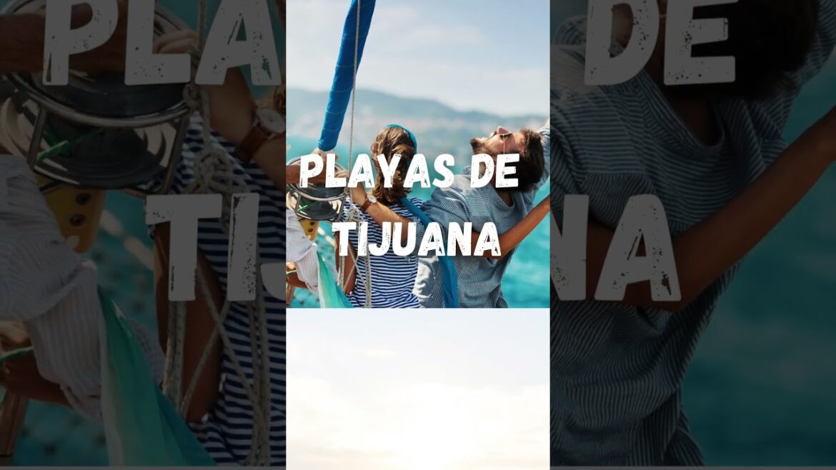 The Top Beaches #tijuana #mexico #mexicocity #passport #traveltips #shorts #centralamerica