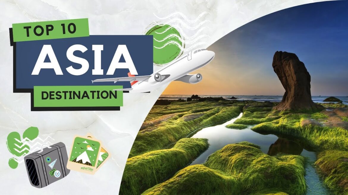 Top 10  – Visit Destinations in Asia | Explore the Beauty and Diversity of the Continent Top 10  - Visit Destinations in Asia | Explore the Beauty and Diversity of the Continent
