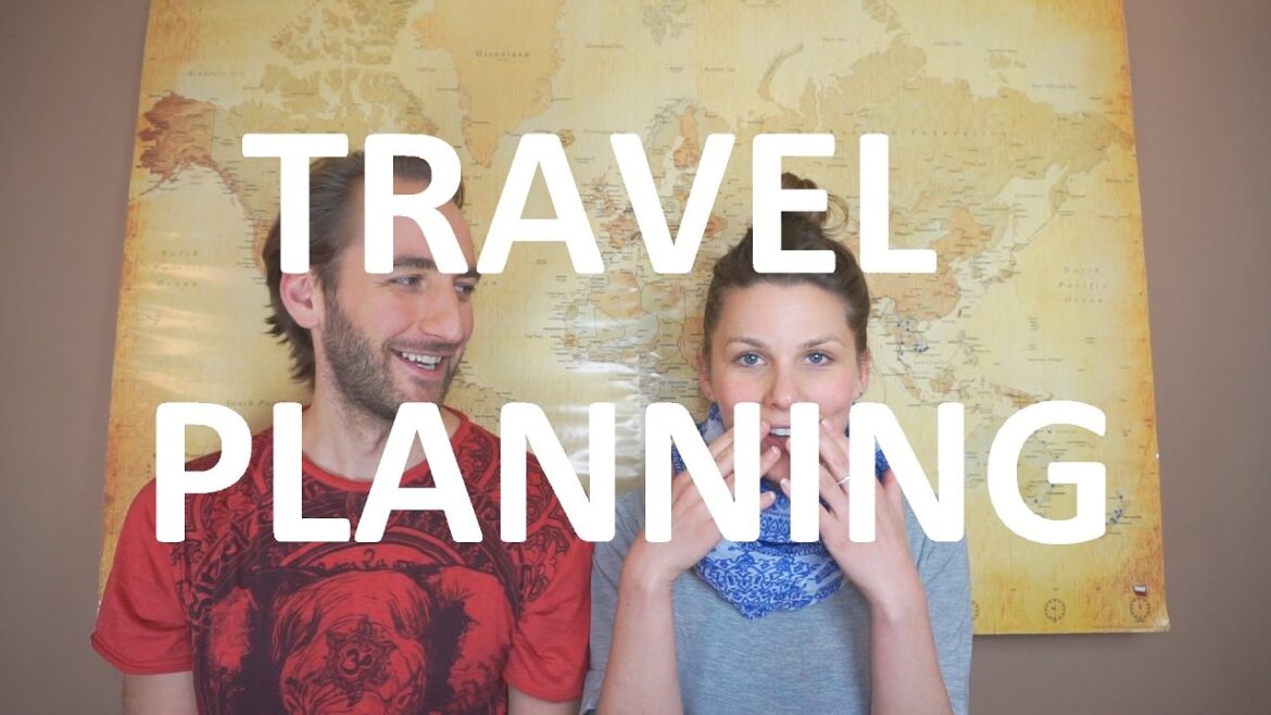 TRAVEL PLANNING // Week 1 TRAVEL PLANNING // Week 1