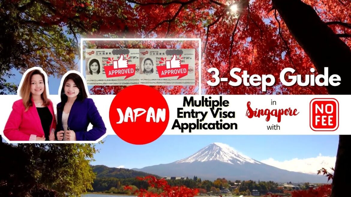 3-Step Guide: No Fee- Japan Multiple Entry Visa Application in Singapore 3-Step Guide: No Fee- Japan Multiple Entry Visa Application in Singapore