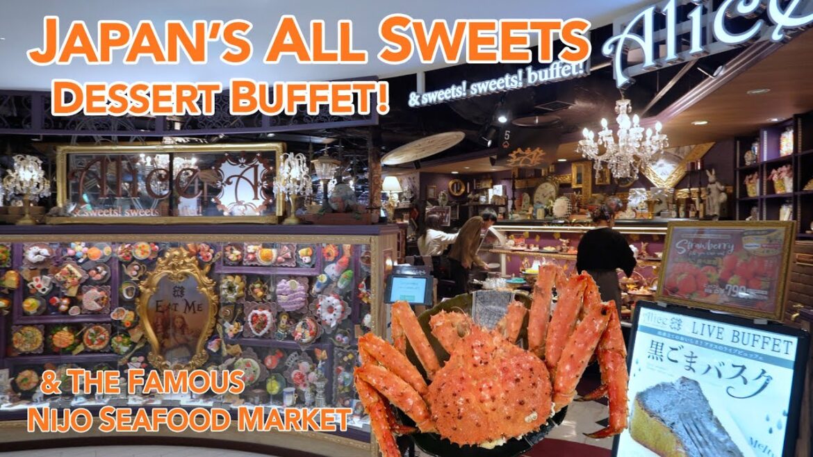 Japan's Famous Nijo Fish Market & Sweet Sweet Dessert Buffet