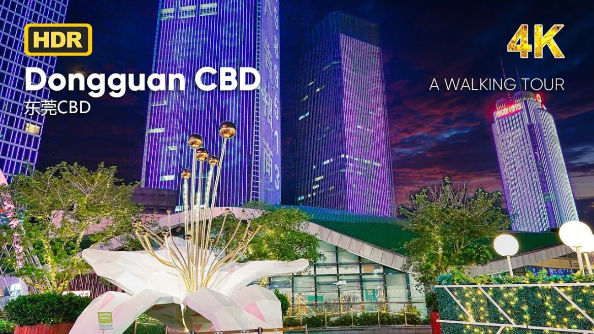 Dongguan CBD: Modern Treasure in the Bustling Metropolis | 4K HDR Dongguan CBD: Modern Treasure in the Bustling Metropolis | 4K HDR