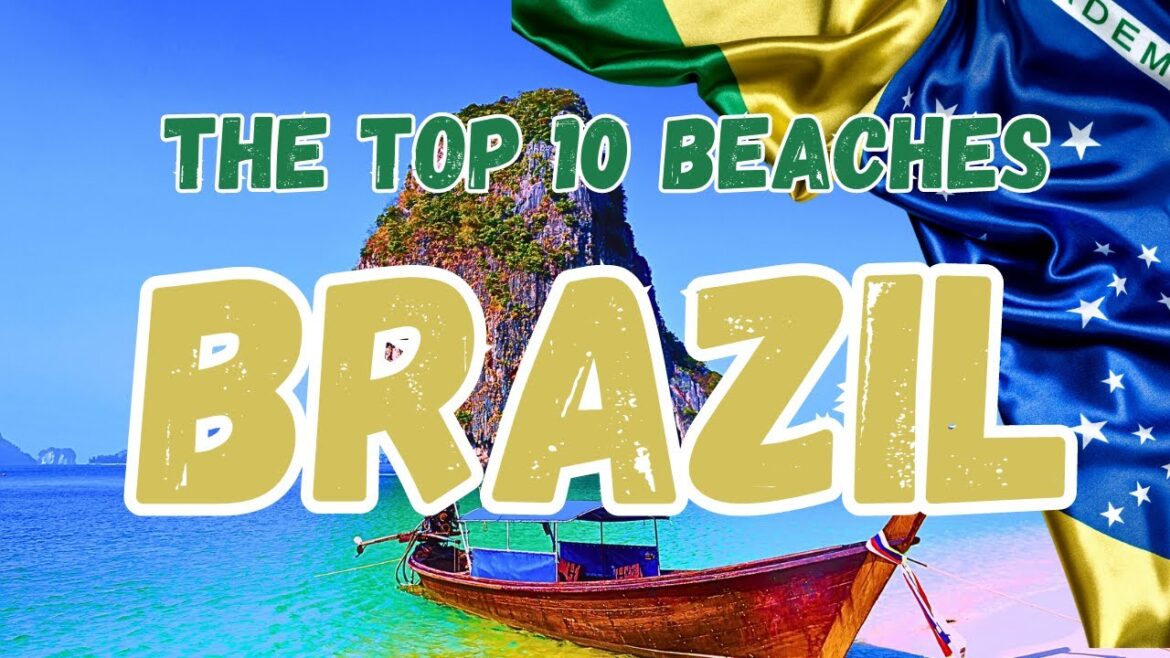Beach Lover’s Dream: Top 10 Must-See Beaches in Brazil #traveltips #travelvlog #southamerica Beach Lover's Dream: Top 10 Must-See Beaches in Brazil #traveltips #travelvlog #southamerica