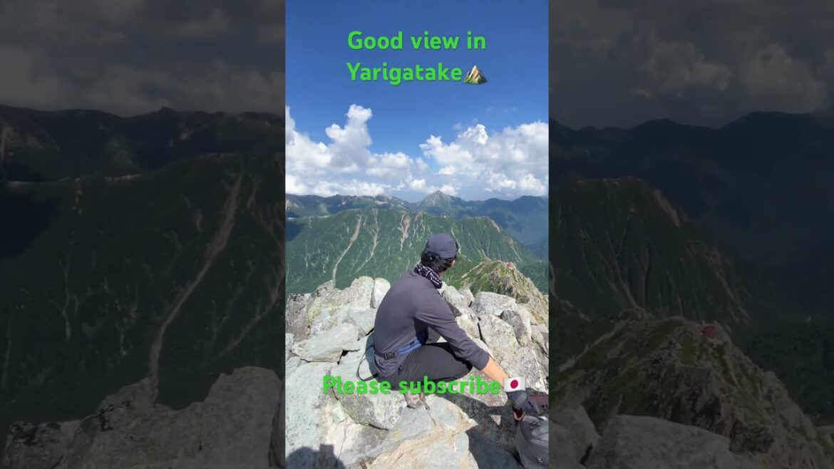 【JAPAN】Good View In Yarigatake #pleasesubscribe #shorts #mountain #vlog #blog #climbing #nagano 【JAPAN】Good View In Yarigatake #pleasesubscribe #shorts #mountain #vlog #blog #climbing #nagano
