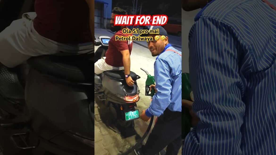 Ola S1 pro Mai Dala Petrol 🤣🤣 #funny
