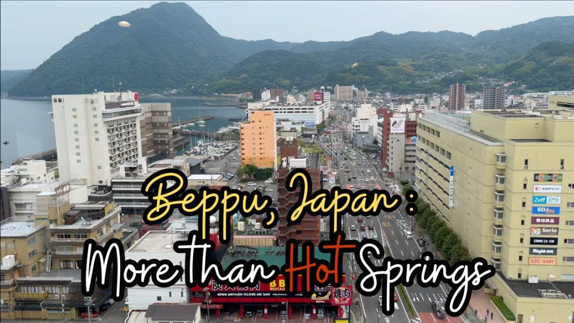 🇯🇵♨️Beppu, Japan Travel Guide: 1 1/2 Days in Onsen Capital of Japan #fukuoka #japan #travel #onsen 🇯🇵♨️Beppu, Japan Travel Guide: 1 1/2 Days in Onsen Capital of Japan #fukuoka #japan #travel #onsen
