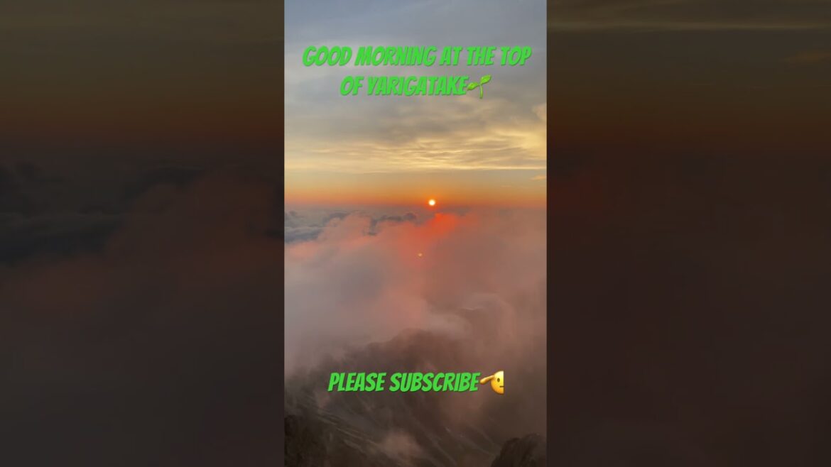 【JAPAN】Good Morning at the top of Yarigatake #pleasesubscribe  #mountain #vlog #blog #climbing