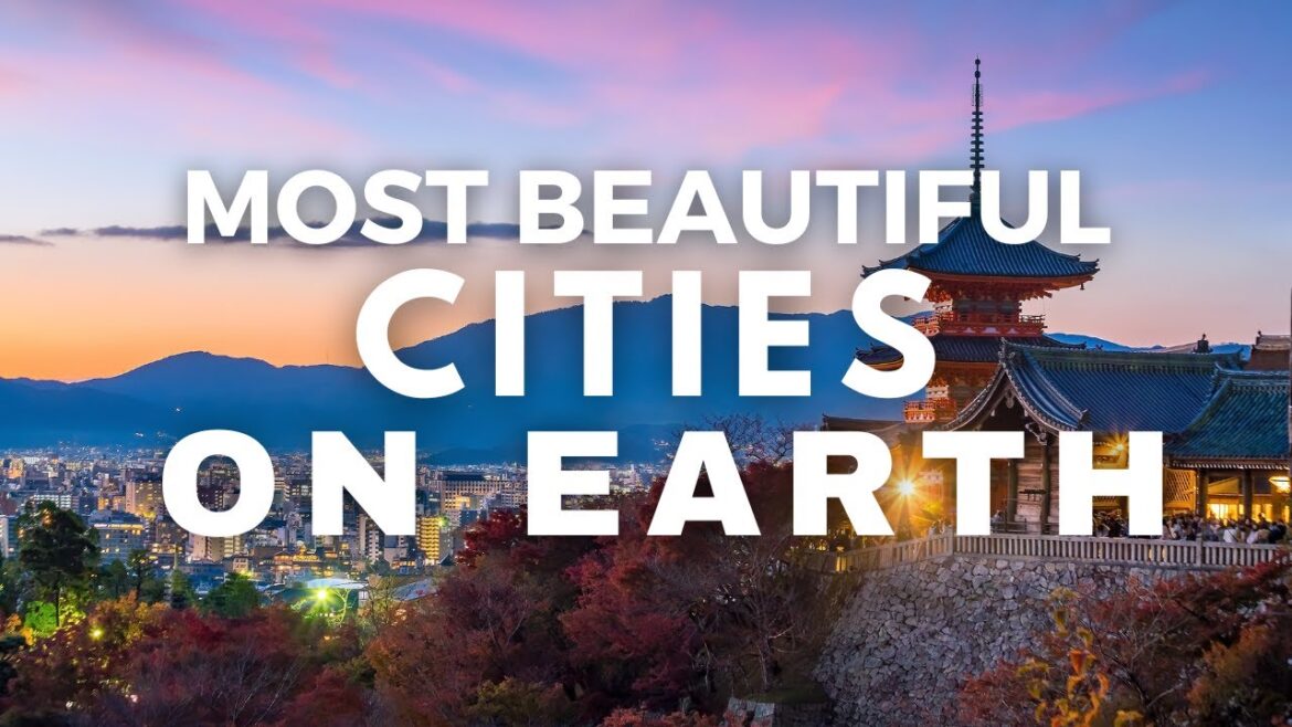 15 Most Beautiful Cities in the World – Travel Video 15 Most Beautiful Cities in the World - Travel Video