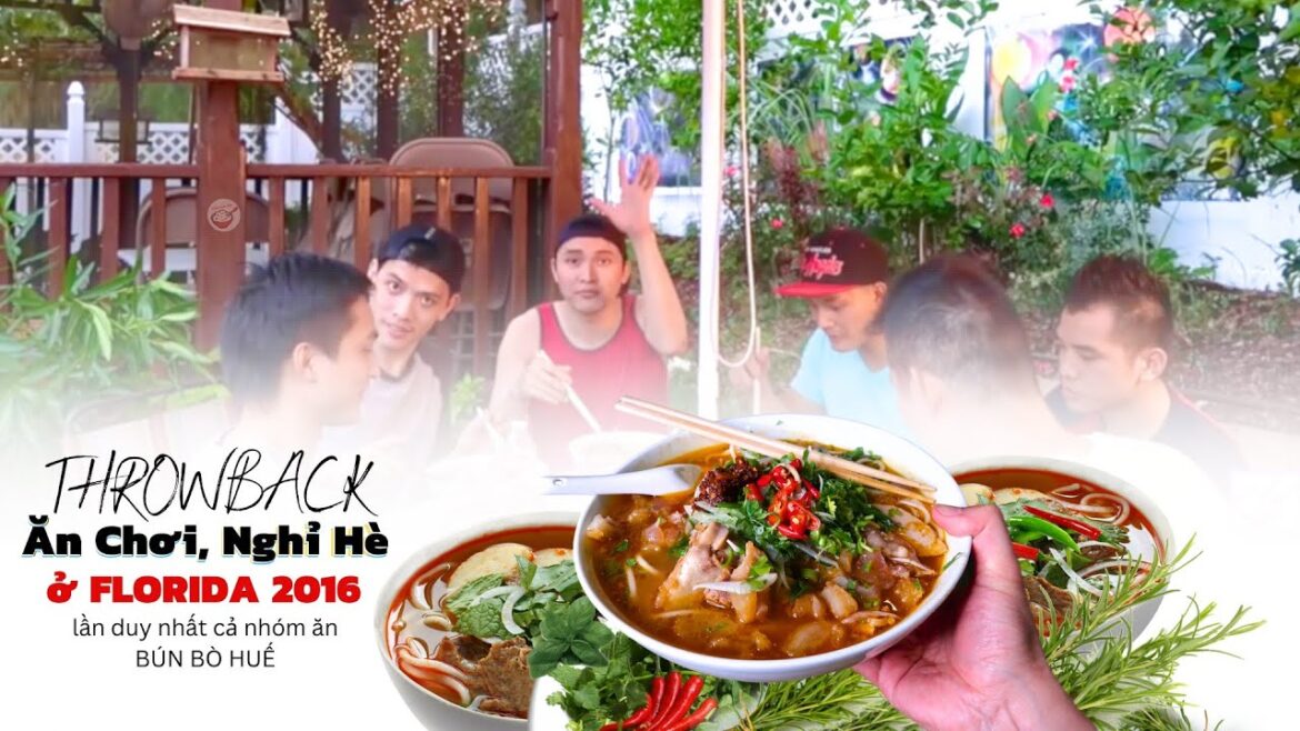Đưa nhóm về thăm nhà và thăm nồi bún bò của ông già (Ăn Chơi Và Nghỉ Hè ở Florida)