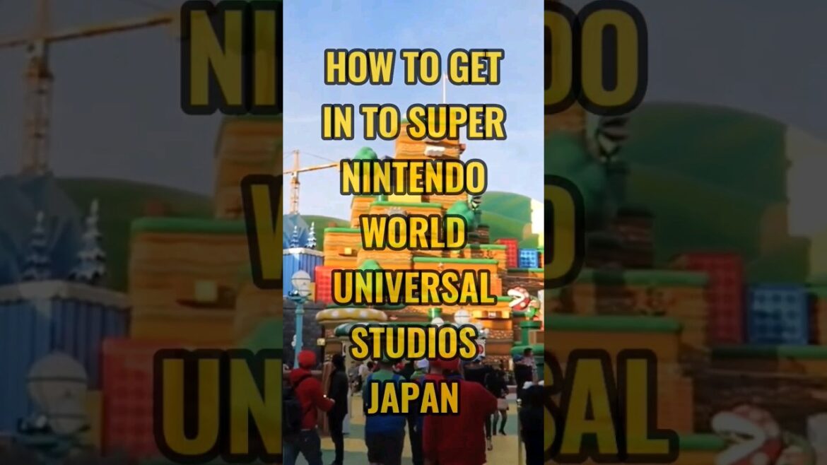 Ultimate Guide: How to Get In to Super Nintendo World #Japan #supernintendo #osaka #shorts #reels