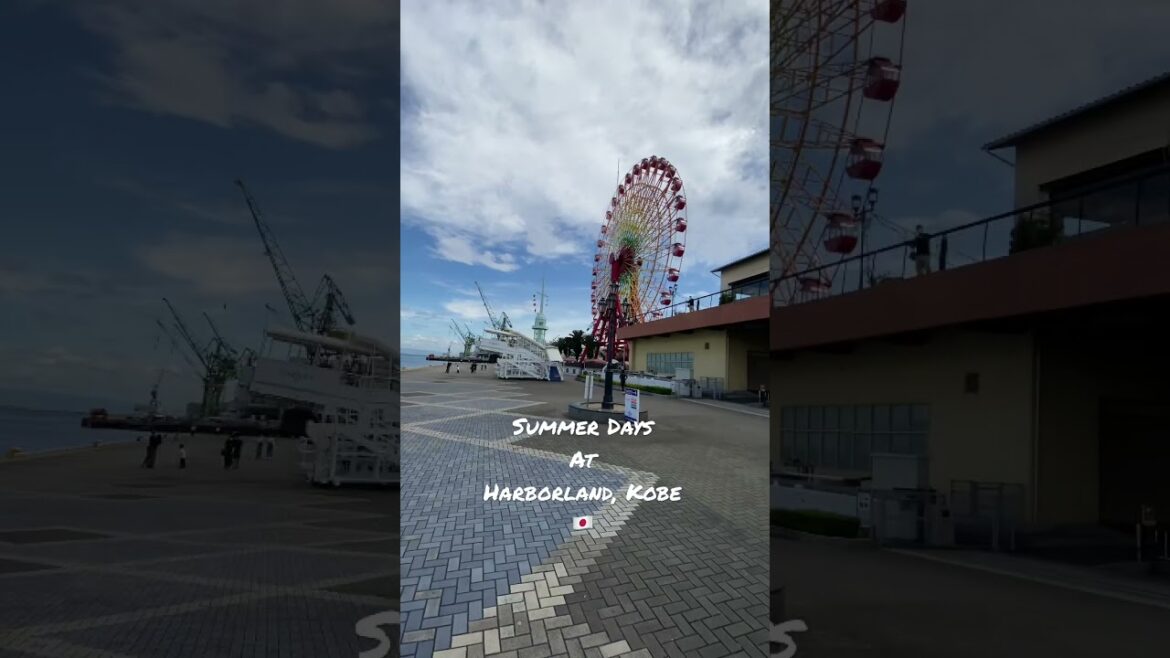 Summer time in Kobe, Hyogo, 🇯🇵